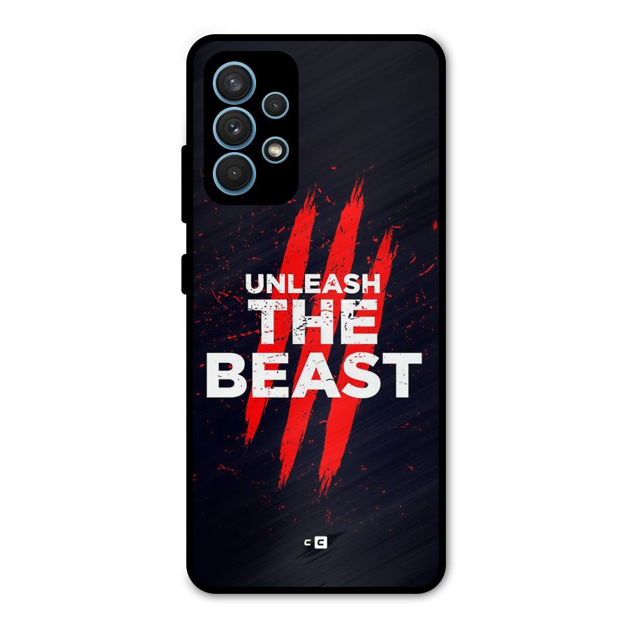 Unleash The Beast Metal Back Case for Galaxy A32