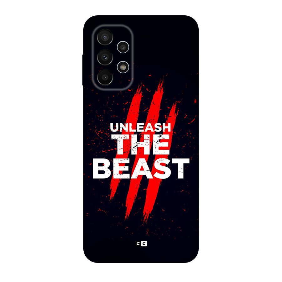 Unleash The Beast Original Polycarbonate Back Case for Galaxy A23