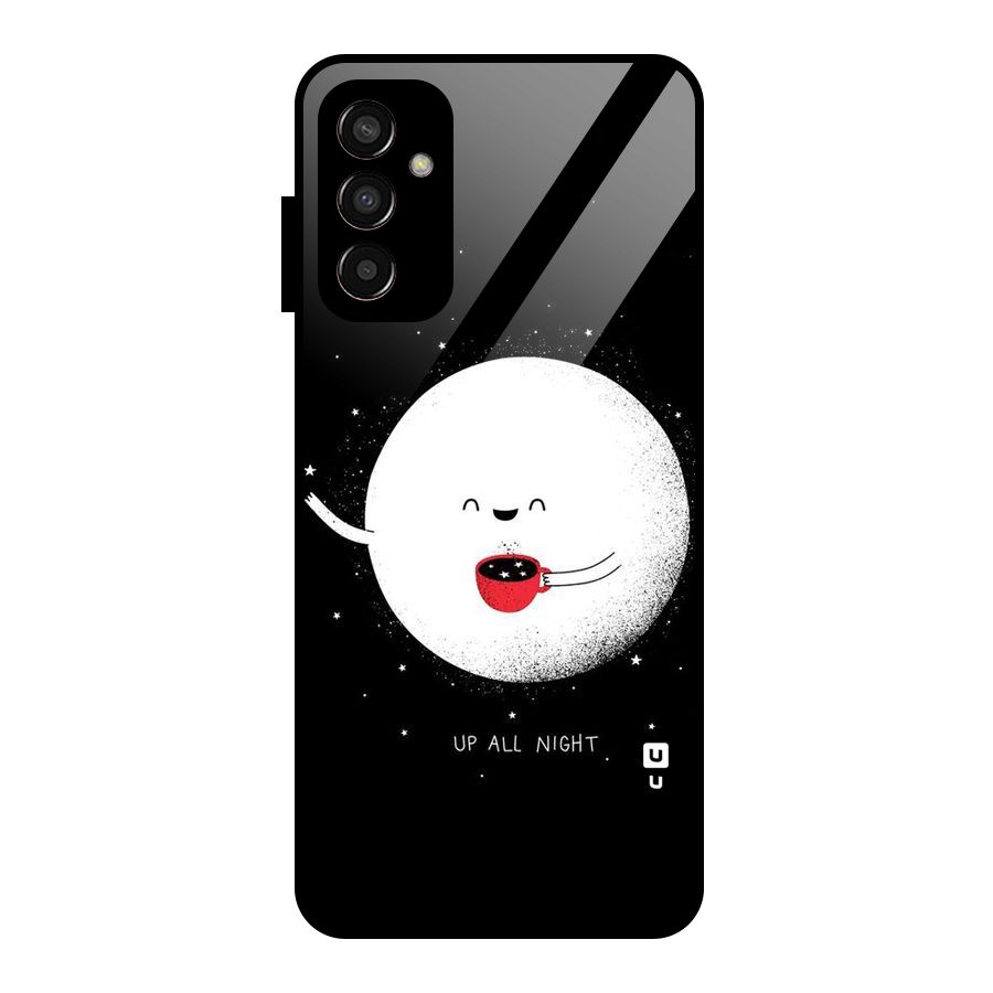 Up All Night Glass Back Case for Galaxy F13