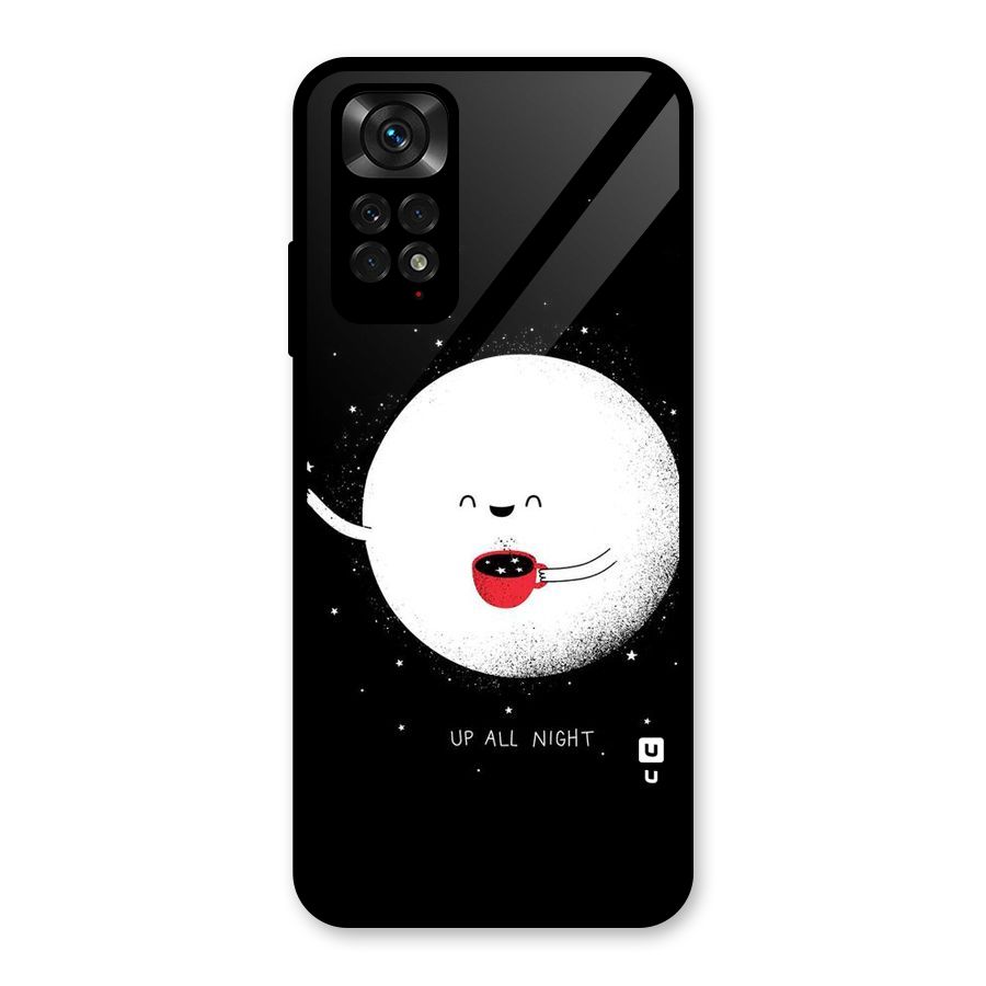 Up All Night Glass Back Case for Redmi Note 11S