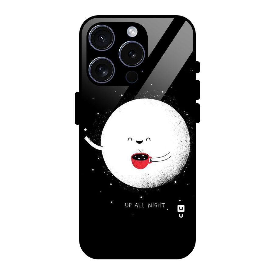 Up All Night Glass Back Case for iPhone 15 Pro