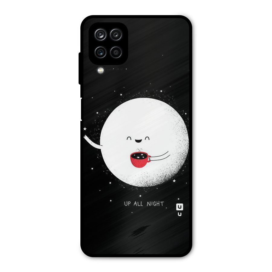 Up All Night Metal Back Case for Galaxy A12