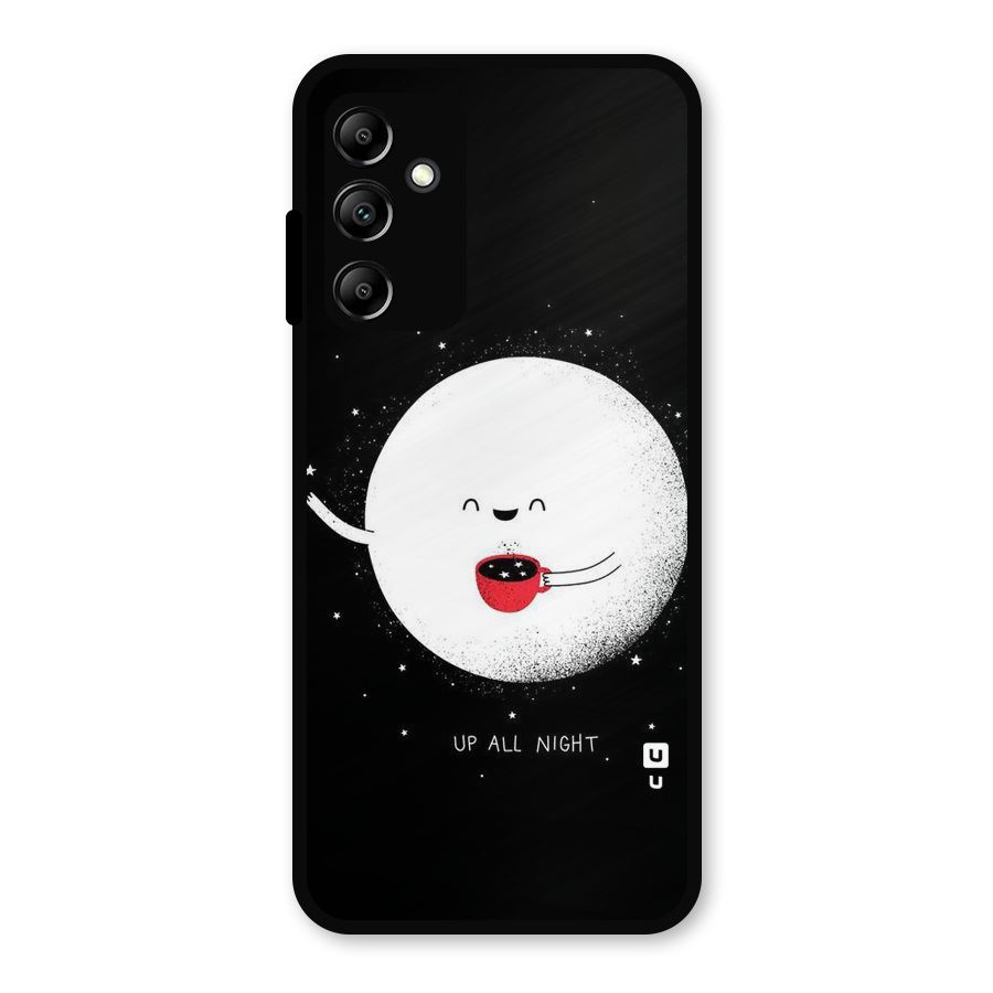 Up All Night Metal Back Case for Galaxy A14 5G