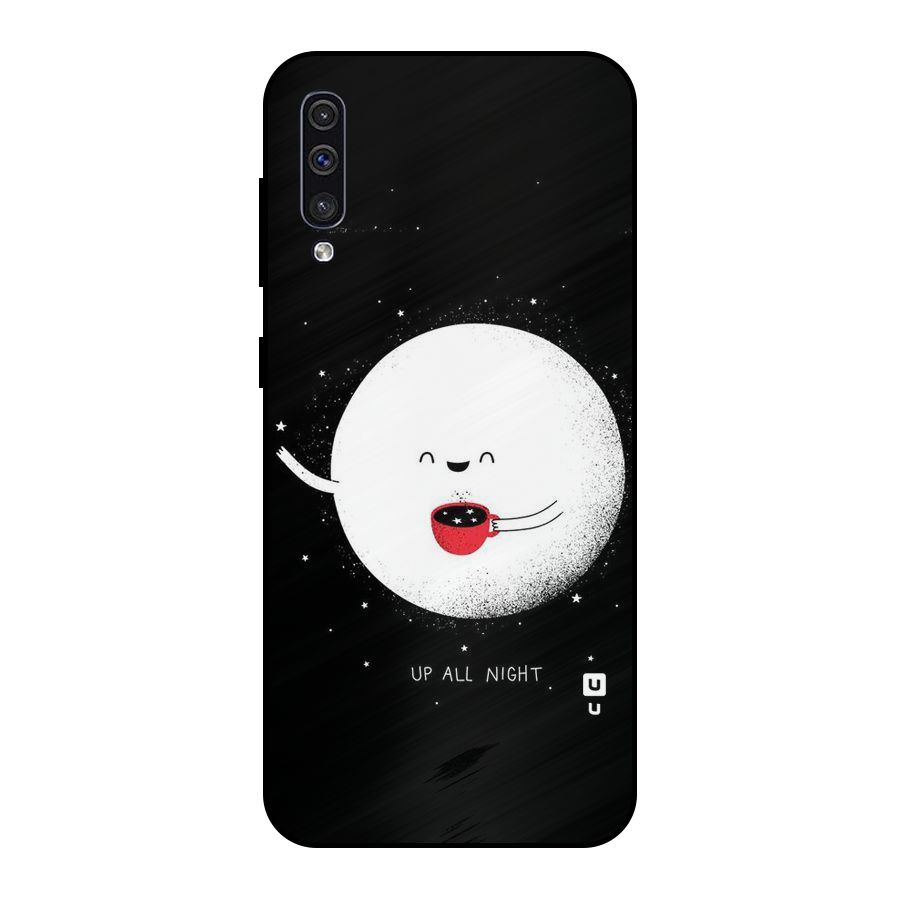 Up All Night Metal Back Case for Galaxy A30s