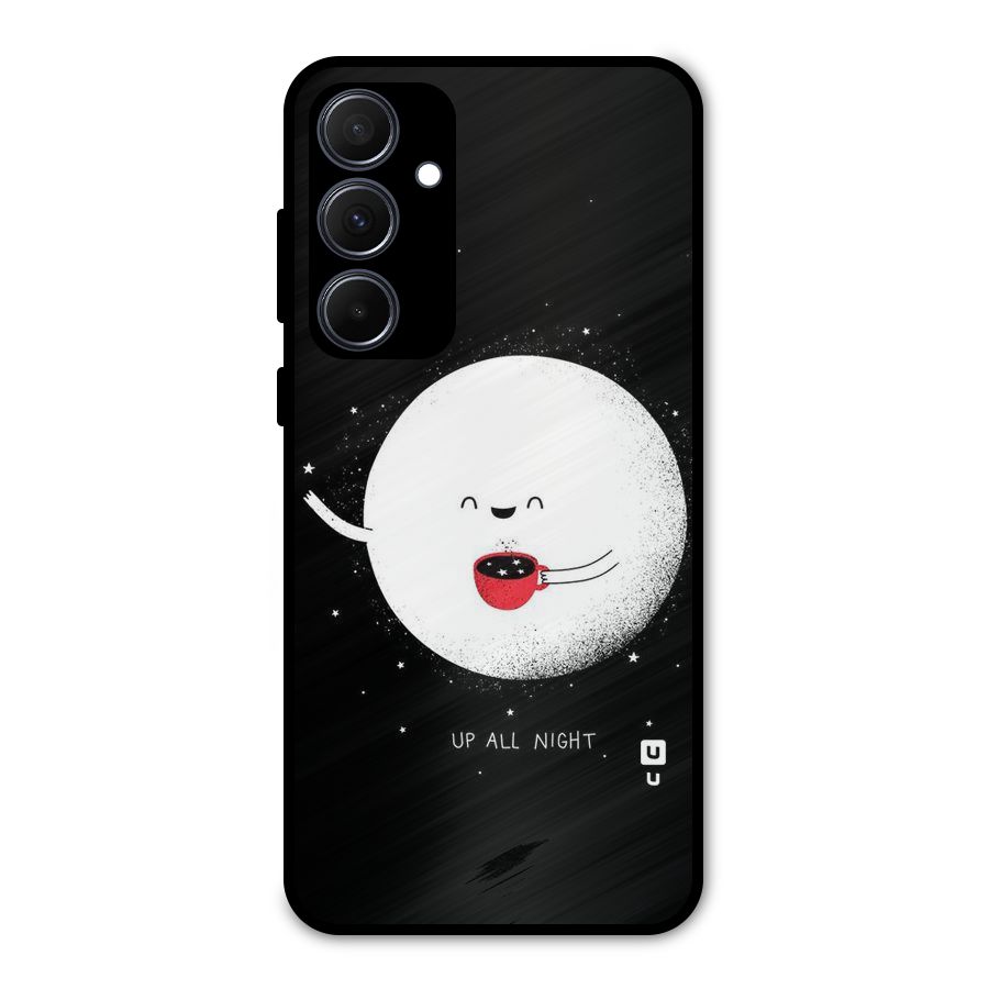 Up All Night Metal Back Case for Galaxy A35