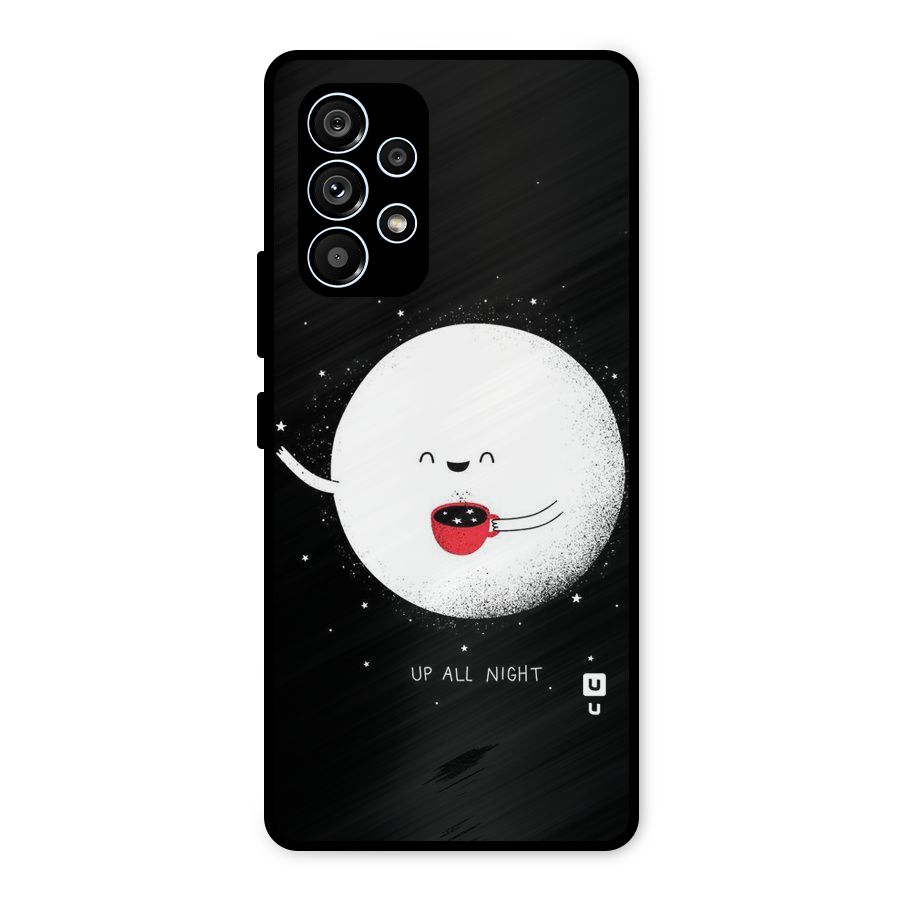 Up All Night Metal Back Case for Galaxy A53 5G