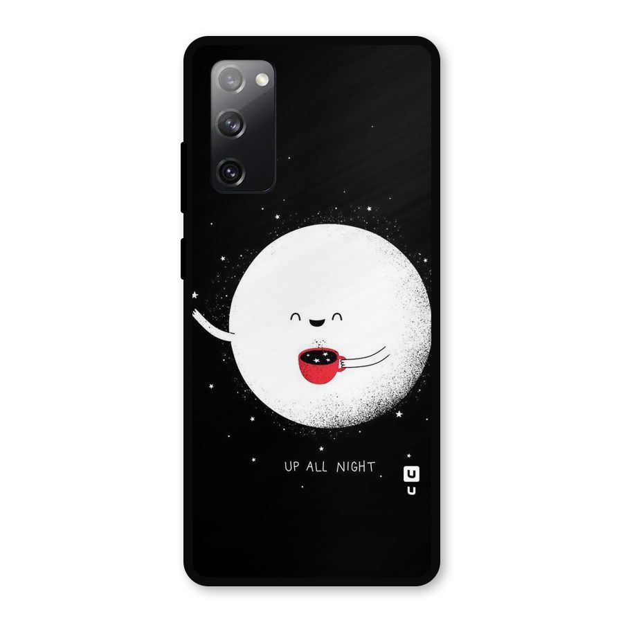 Up All Night Metal Back Case for Galaxy S20 FE 5G