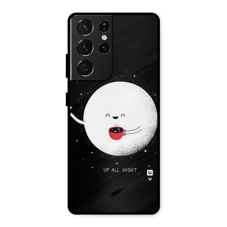 Up All Night Metal Back Case for Galaxy S21 Ultra 5G