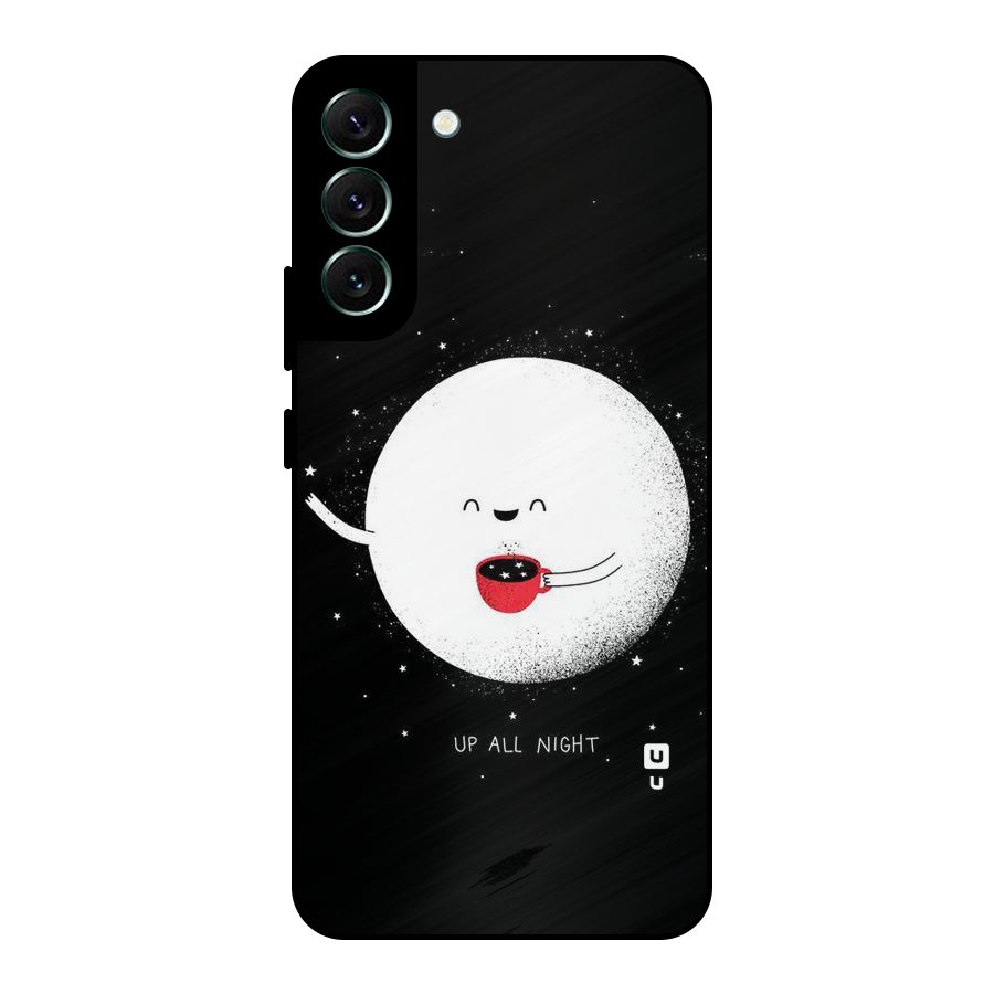 Up All Night Metal Back Case for Galaxy S22 Plus 5G