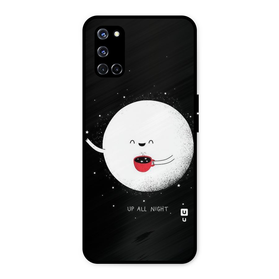 Up All Night Metal Back Case for Oppo A52
