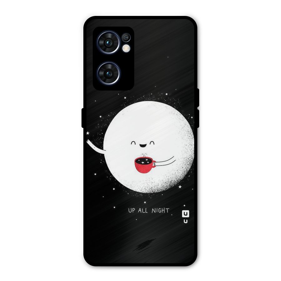 Up All Night Metal Back Case for Oppo Reno7 5G