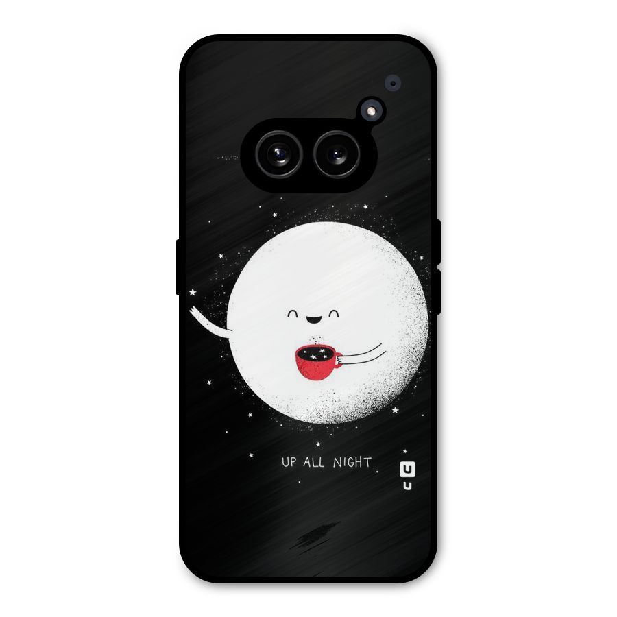 Up All Night Metal Back Case for Nothing Phone 2a