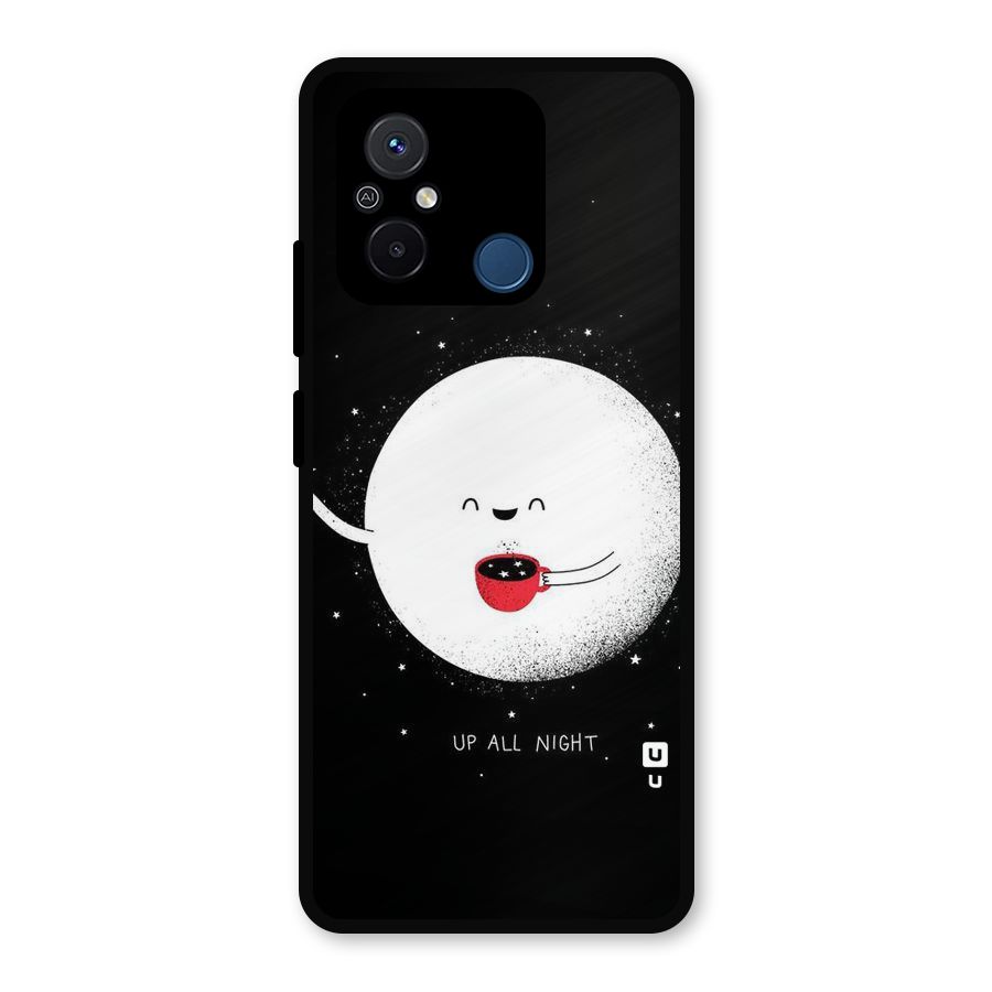 Up All Night Metal Back Case for Redmi 12C