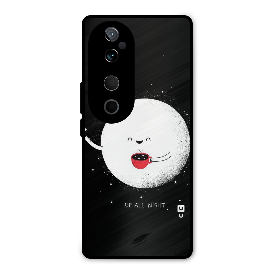 Up All Night Metal Back Case for Vivo T3 Ultra