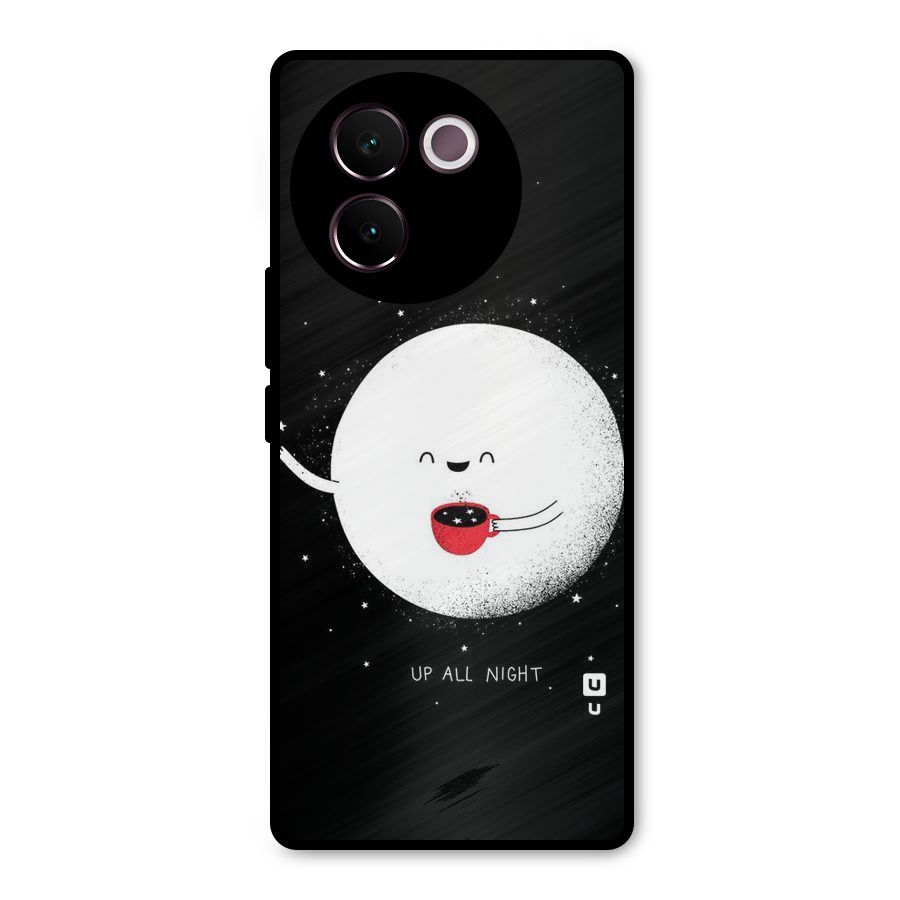 Up All Night Metal Back Case for Vivo V30e