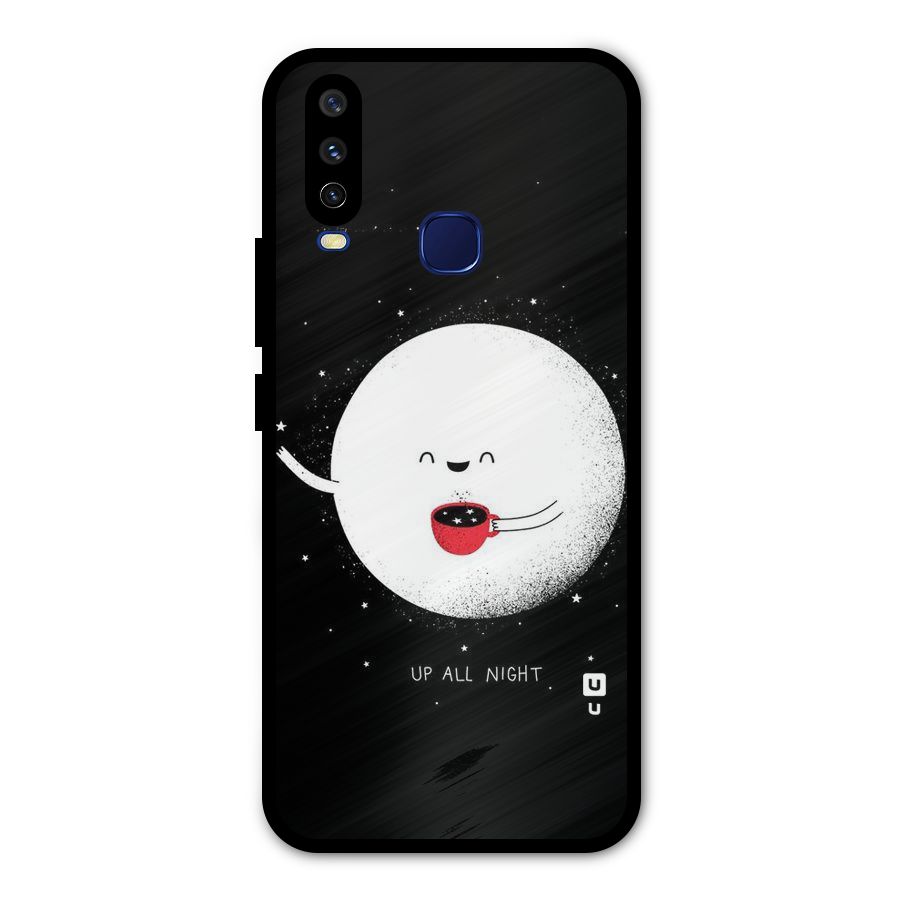 Up All Night Metal Back Case for Vivo Y15