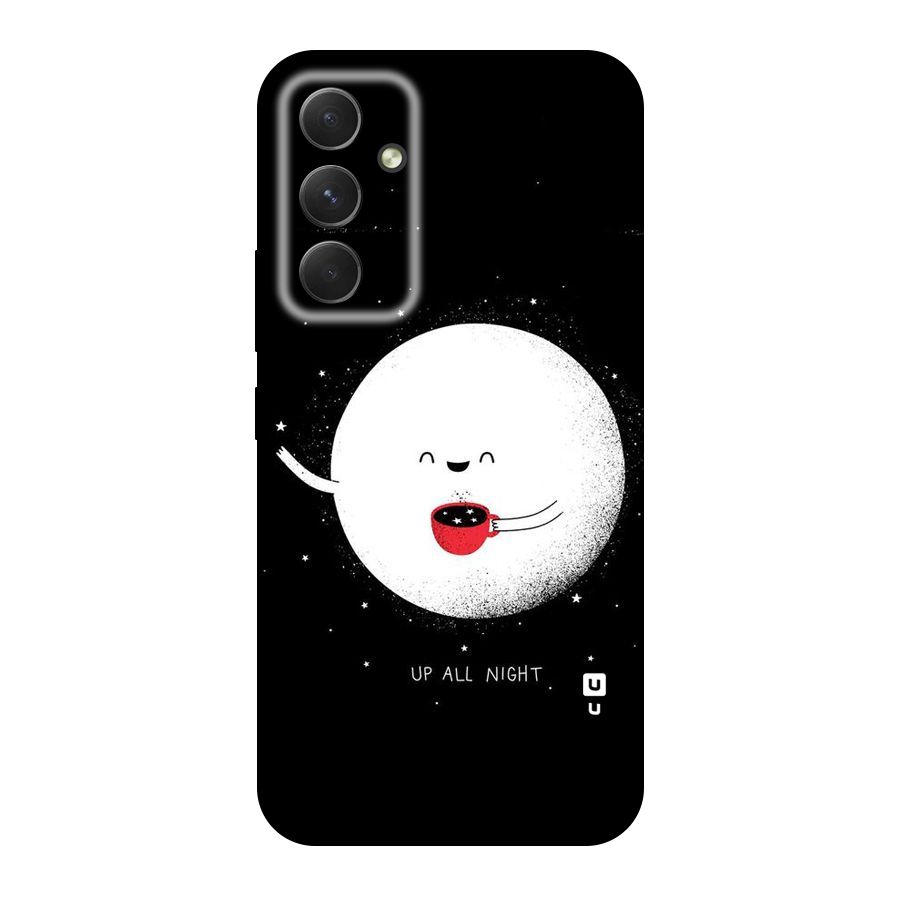 Up All Night Original Polycarbonate Back Case for Galaxy A54