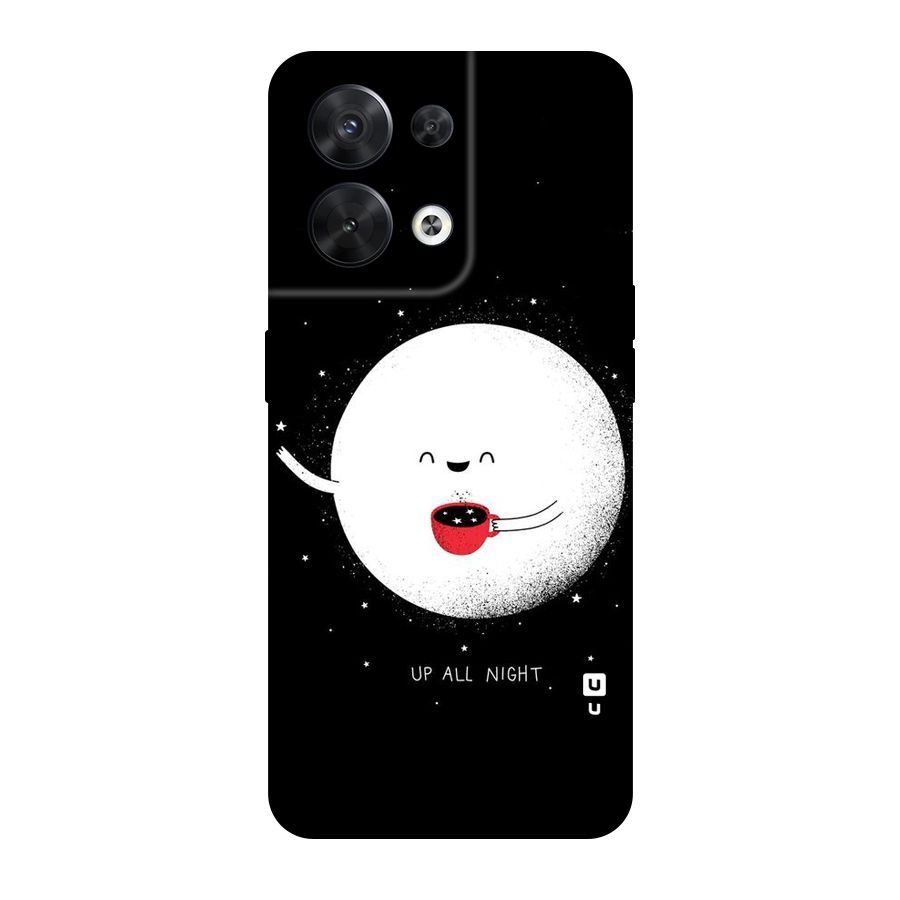 Up All Night Original Polycarbonate Back Case for Oppo Reno8 5G