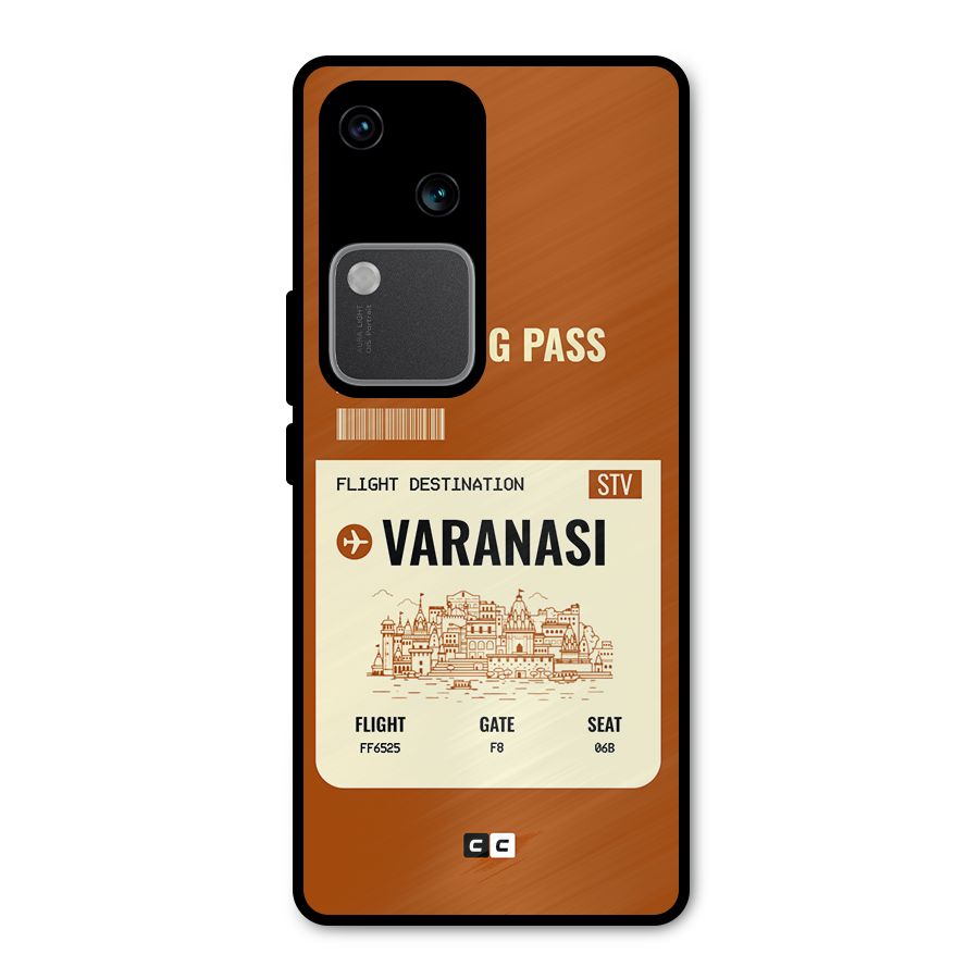 Varanasi Boarding Pass Metal Back Case for Vivo V30