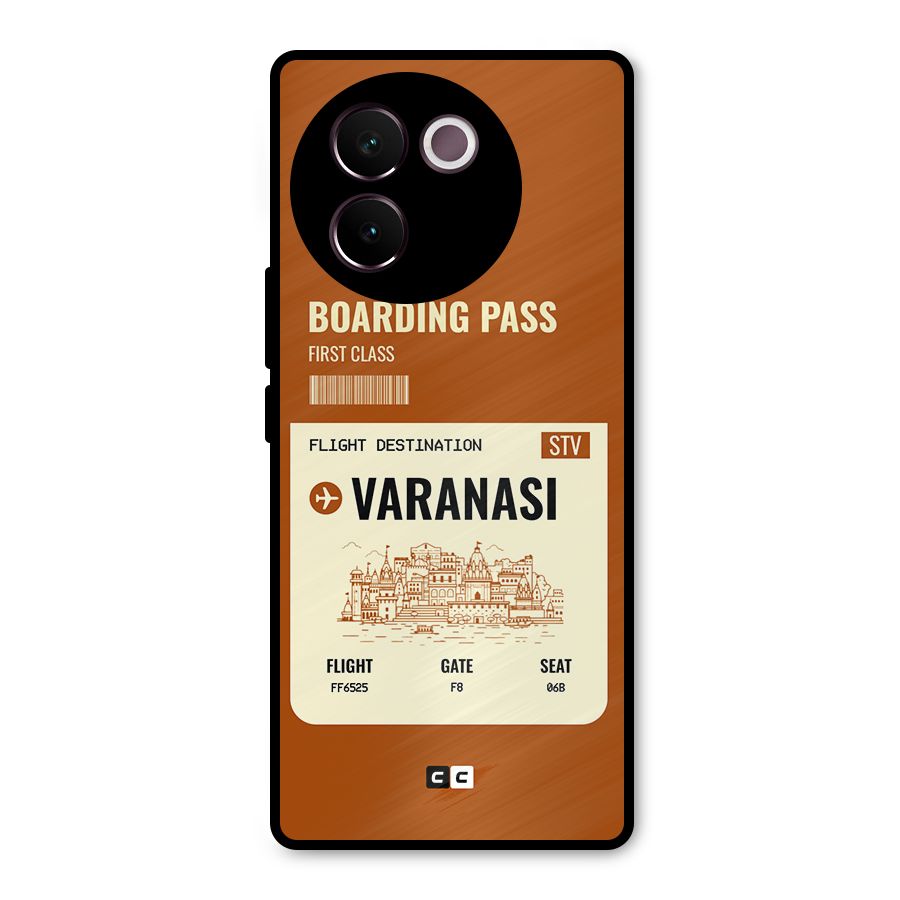 Varanasi Boarding Pass Metal Back Case for Vivo V30e