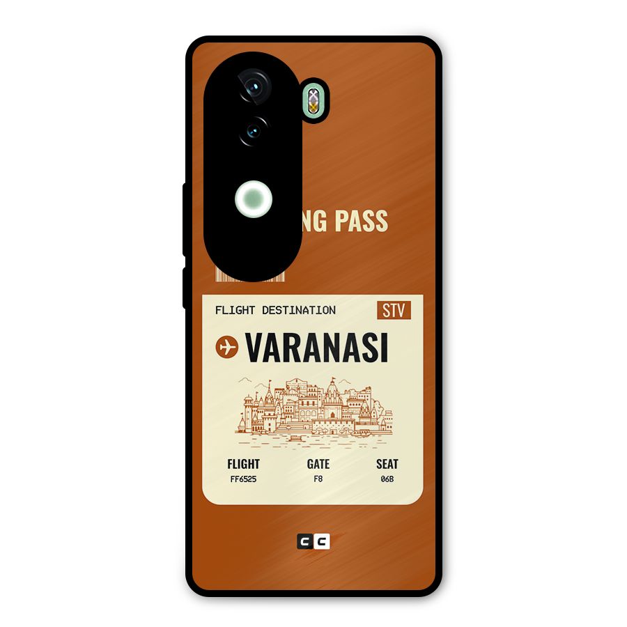 Varanasi Boarding Pass Metal Back Case for Vivo V40e
