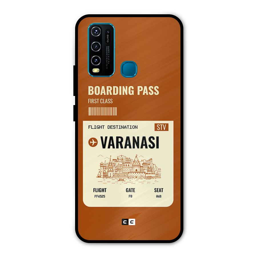 Varanasi Boarding Pass Metal Back Case for Vivo Y30
