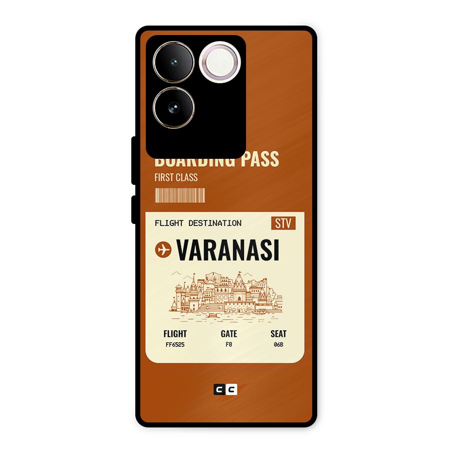 Varanasi Boarding Pass Metal Back Case for iQOO Z7 Pro