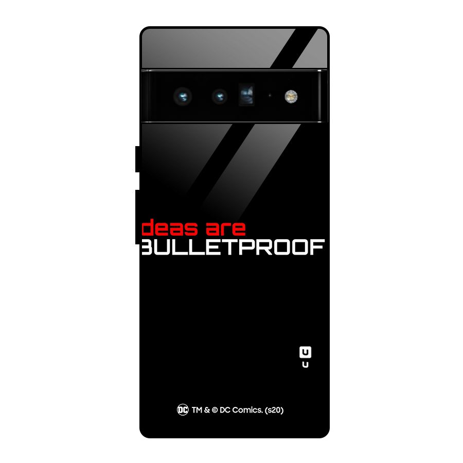 Vendetta Ideas are Bulletproof Glass Back Case for Google Pixel 6 Pro