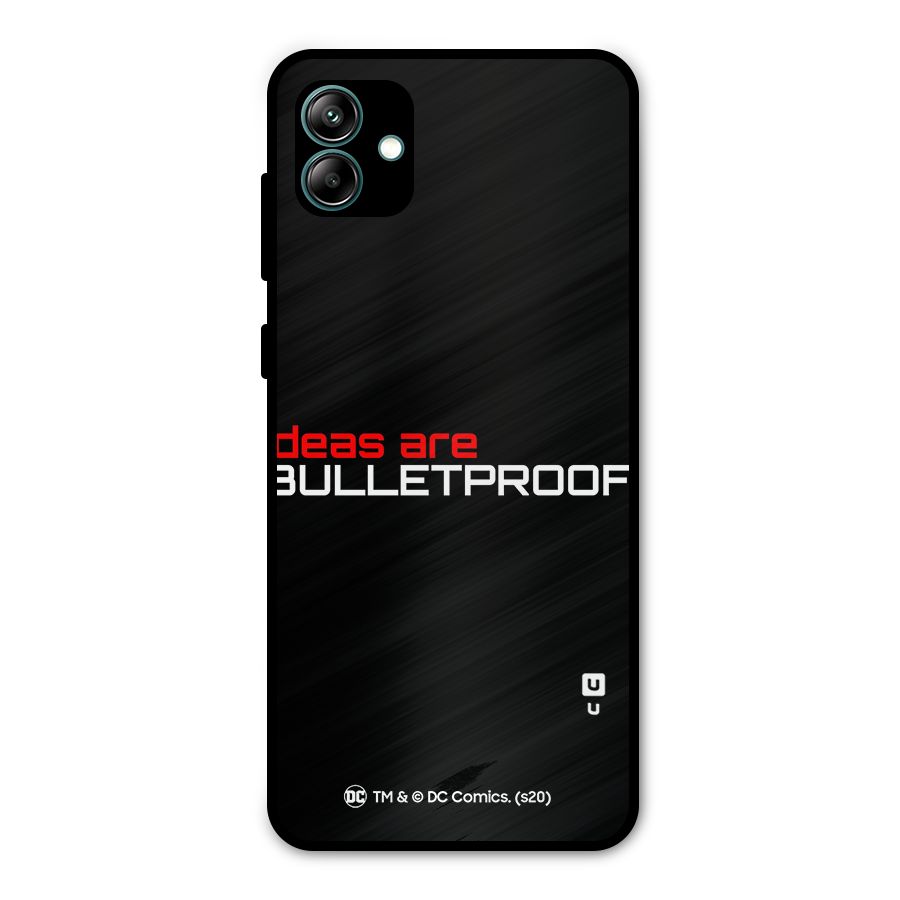 Vendetta Ideas are Bulletproof Metal Back Case for Galaxy A04