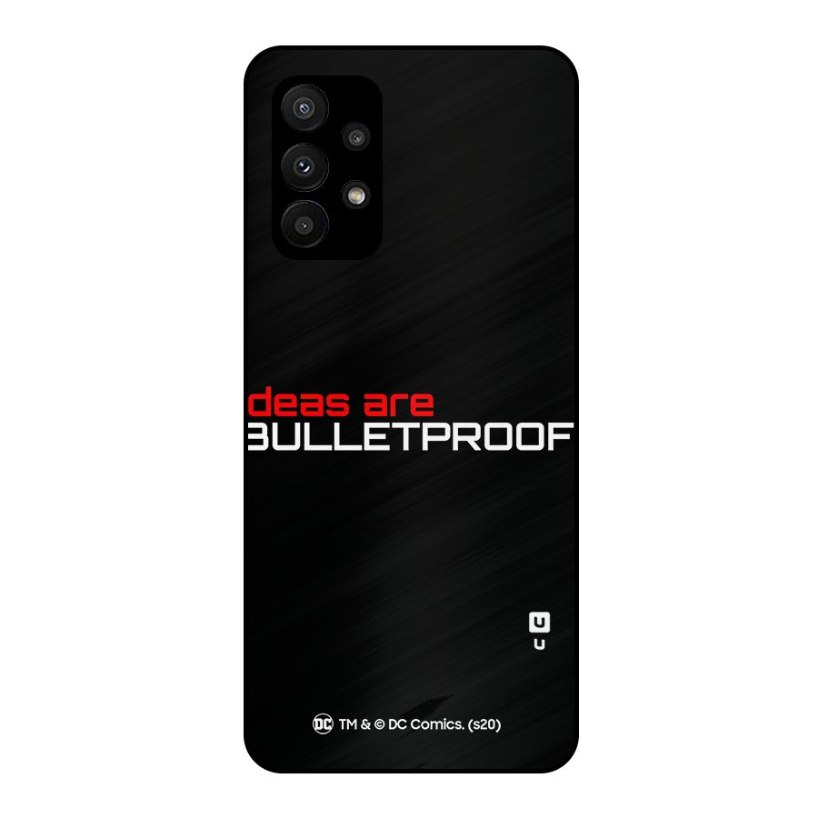 Vendetta Ideas are Bulletproof Metal Back Case for Galaxy A23