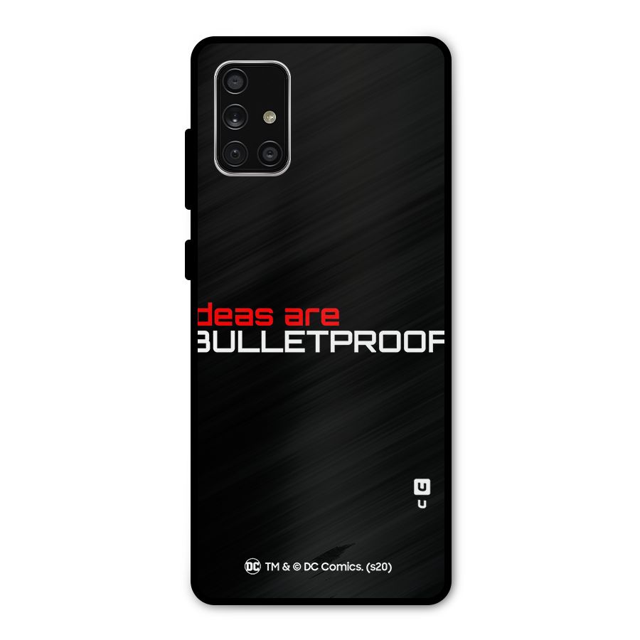 Vendetta Ideas are Bulletproof Metal Back Case for Galaxy A71