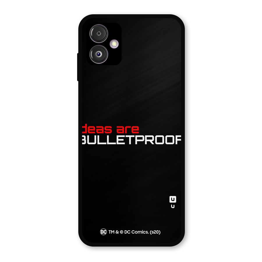 Vendetta Ideas are Bulletproof Metal Back Case for Galaxy F14