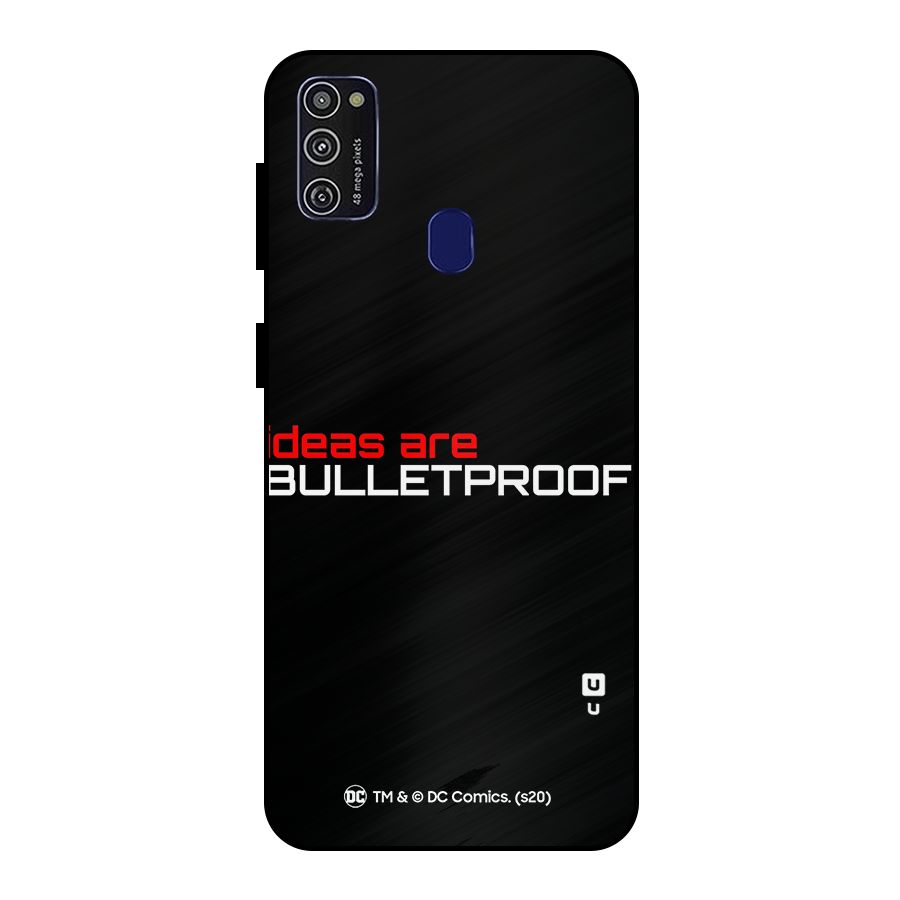 Vendetta Ideas are Bulletproof Metal Back Case for Galaxy M21