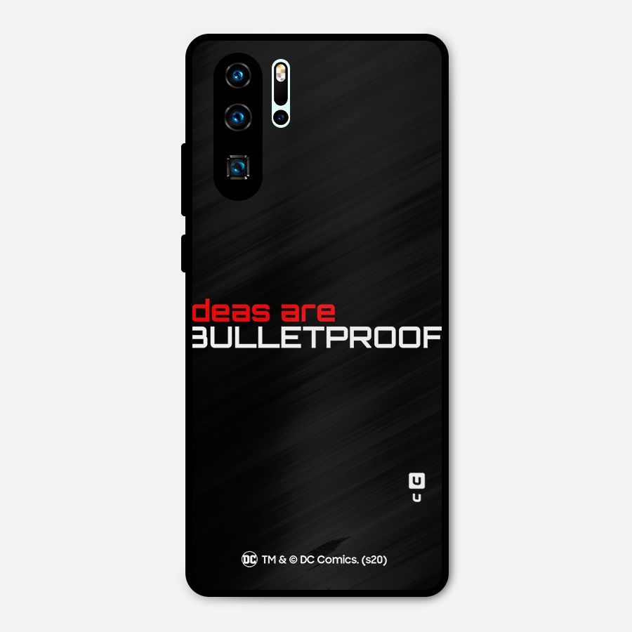 Vendetta Ideas are Bulletproof Metal Back Case for Huawei P30 Pro