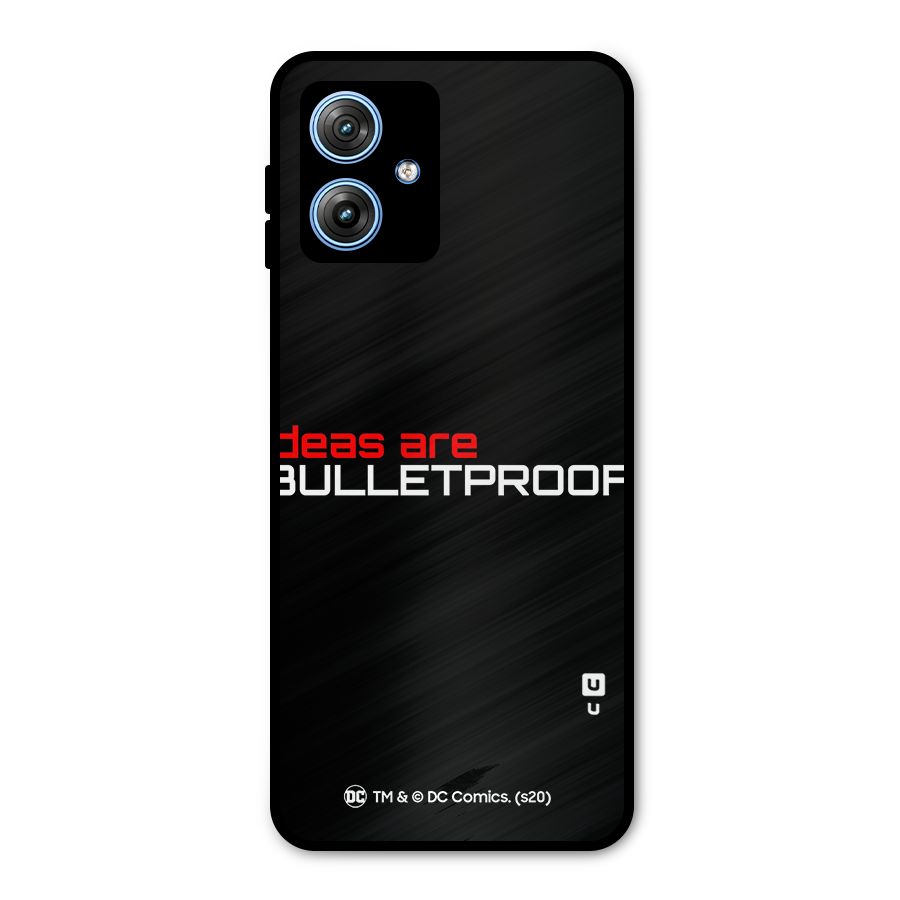 Vendetta Ideas are Bulletproof Metal Back Case for Moto G54