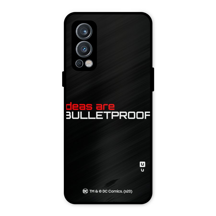 Vendetta Ideas are Bulletproof Metal Back Case for OnePlus Nord 2 5G