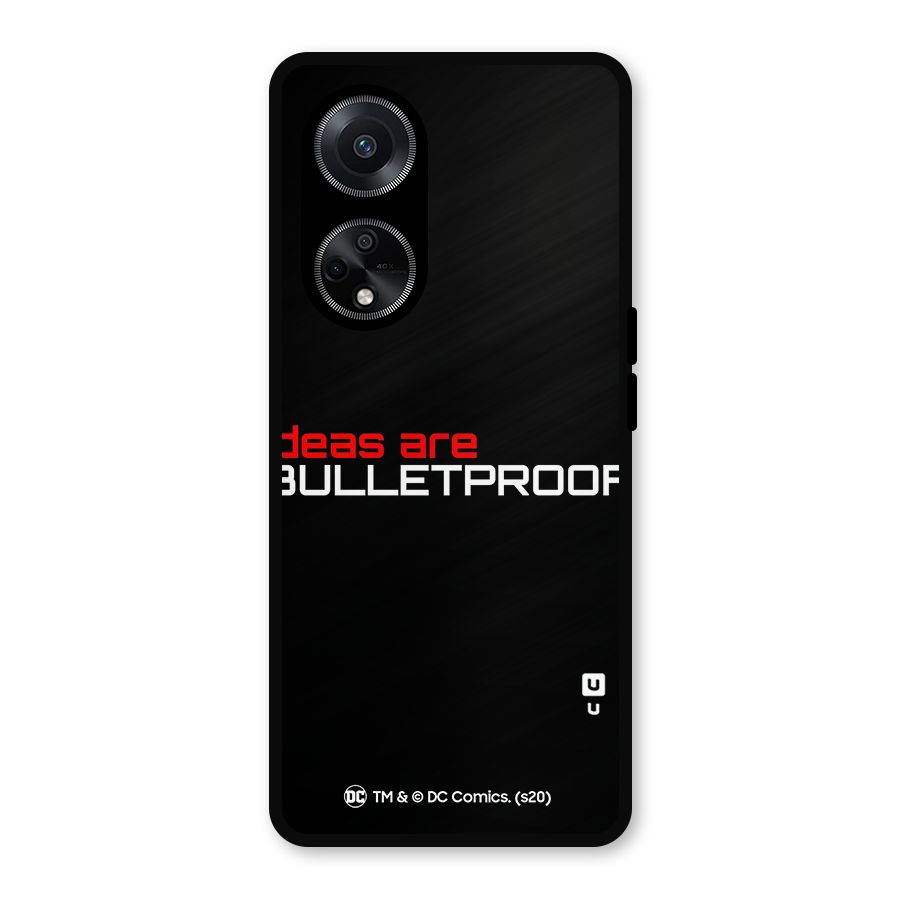Vendetta Ideas are Bulletproof Metal Back Case for Oppo F23