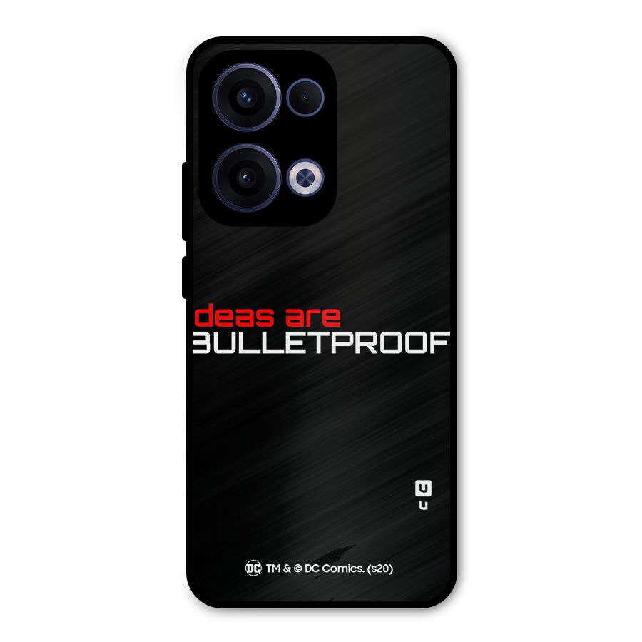 Vendetta Ideas are Bulletproof Metal Back Case for Oppo Reno13