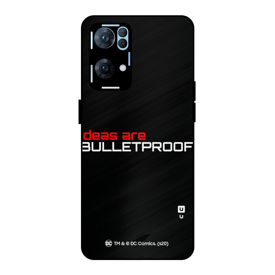 Vendetta Ideas are Bulletproof Metal Back Case for Oppo Reno7 Pro 5G
