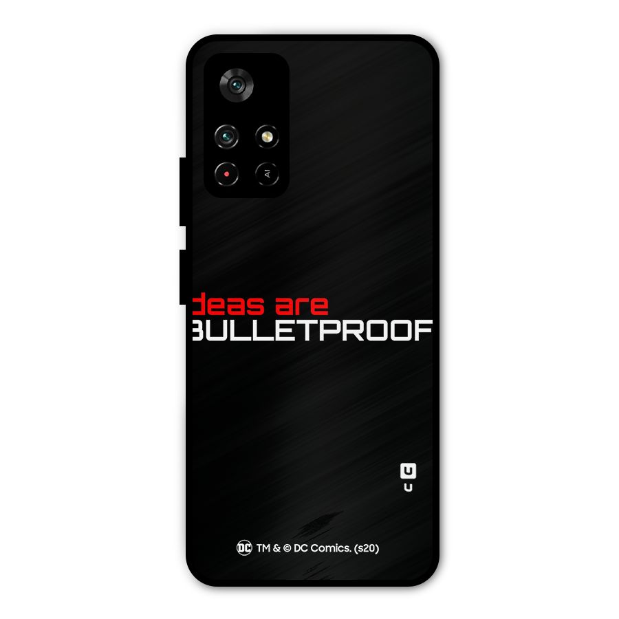 Vendetta Ideas are Bulletproof Metal Back Case for Poco M4 Pro 5G