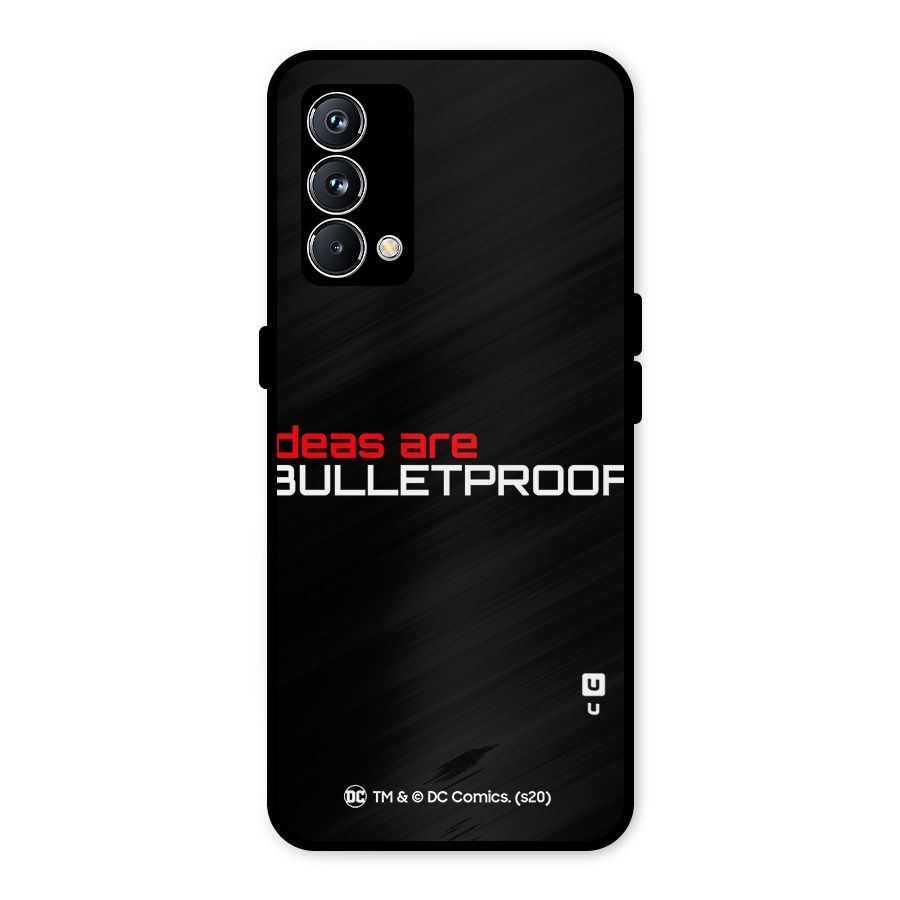 Vendetta Ideas are Bulletproof Metal Back Case for Realme GT Master Edition