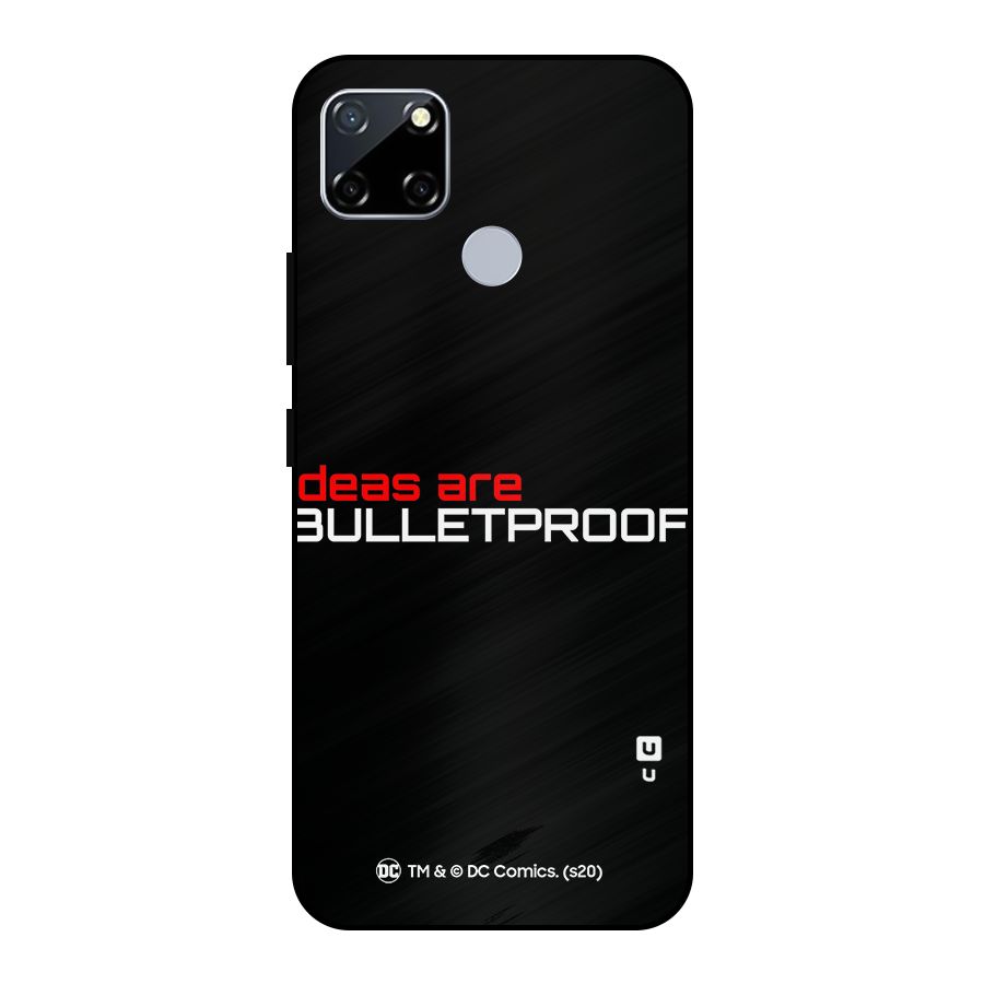 Vendetta Ideas are Bulletproof Metal Back Case for Realme Narzo 20