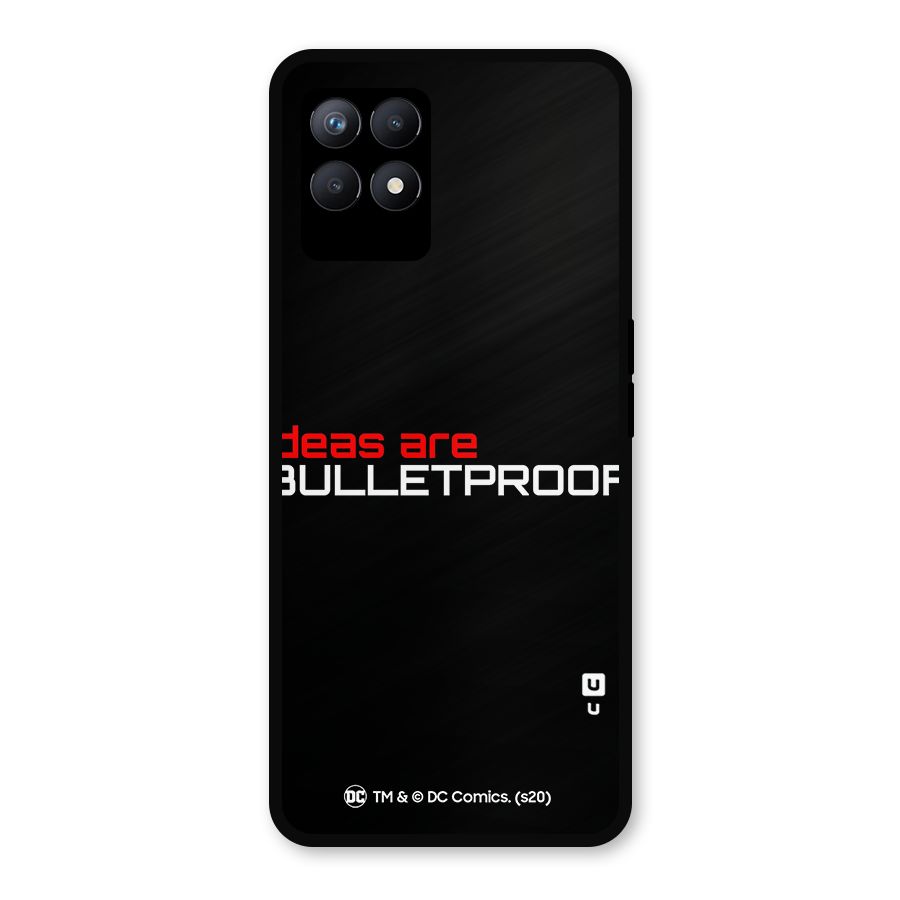 Vendetta Ideas are Bulletproof Metal Back Case for Realme Narzo 50