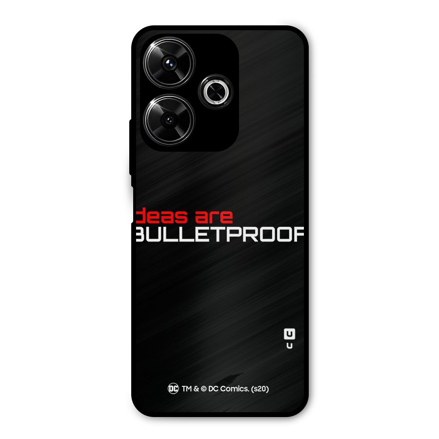 Vendetta Ideas are Bulletproof Metal Back Case for Redmi 13 5G