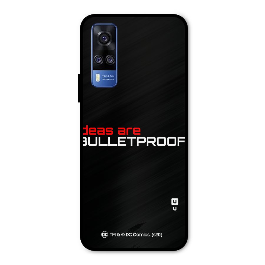 Vendetta Ideas are Bulletproof Metal Back Case for Vivo Y31