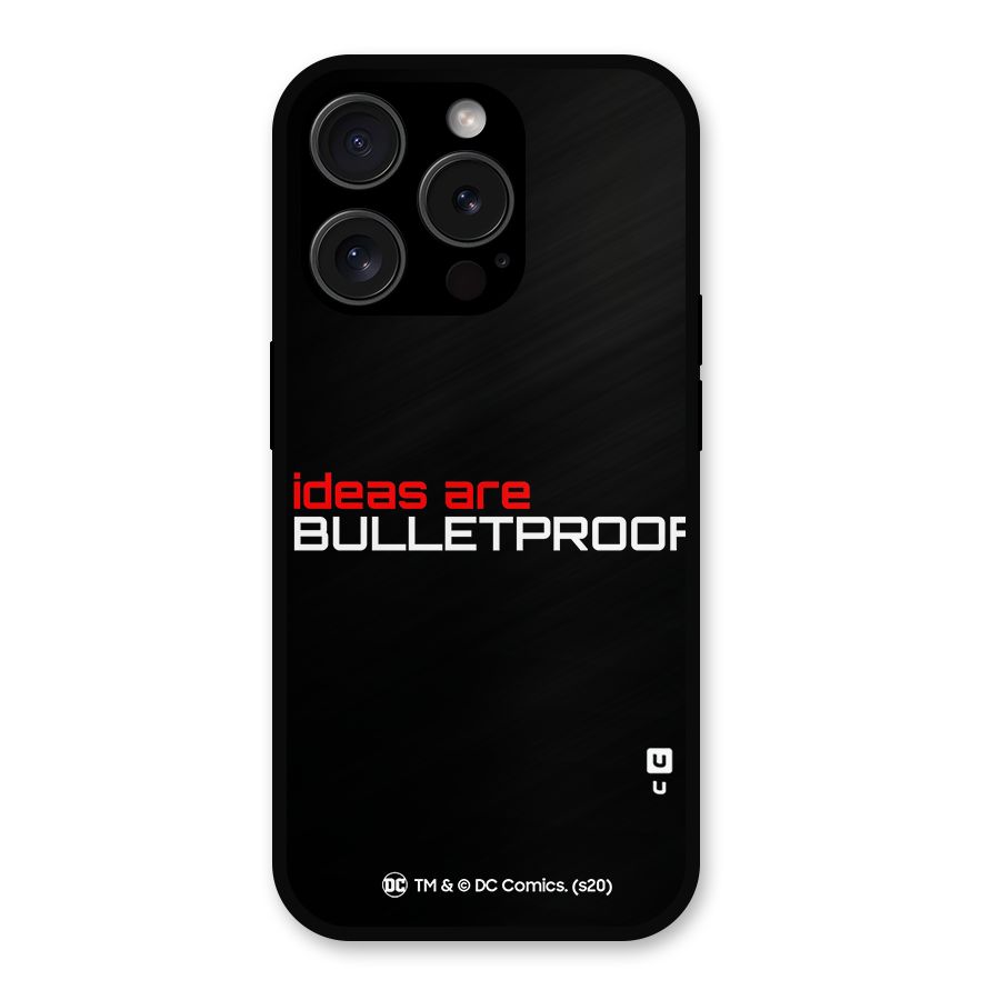 Vendetta Ideas are Bulletproof Metal Back Case for iPhone 15 Pro