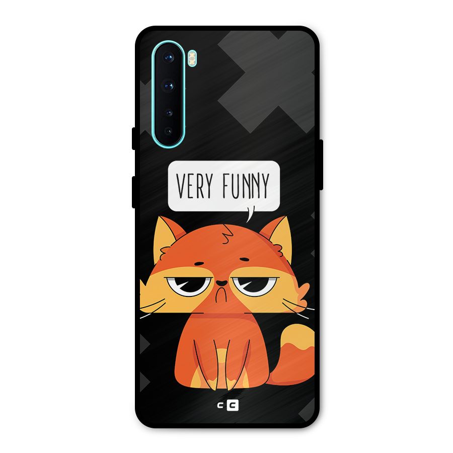 Very Funny Cat Metal Back Case for OnePlus Nord