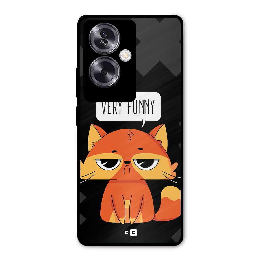 Very Funny Cat Metal Back Case for Oppo A79 5G