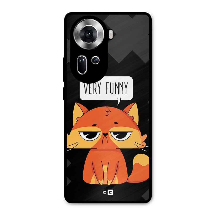 Very Funny Cat Metal Back Case for Oppo Reno11 5G