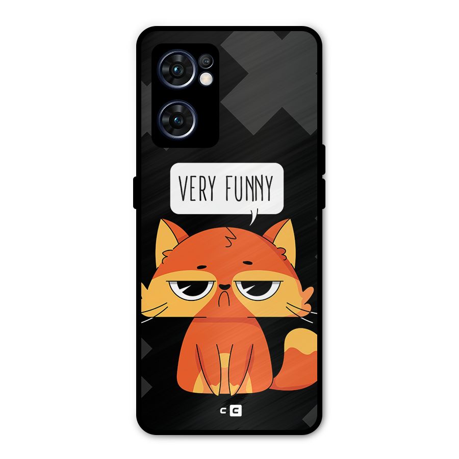 Very Funny Cat Metal Back Case for Oppo Reno7 5G